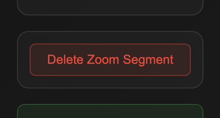 Delete Zoom Segment